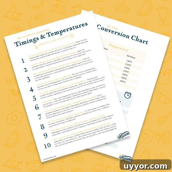 Air Fryer Cooking Times UK: Quick Guide by Food Type 8 Air fryer conversion chart and tips sheets over a yellow background.