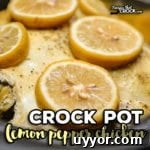 Newsletter Recipe Collection: Top Picks & Seasonal Favorites #7 14 Crock Pot Lemon Pepper Chicken is simple and delicious!