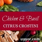 Chicken and Basil Citrus Crostini is a fun, unique, and simple appetizer that's packed with flavor using only six ingredients.